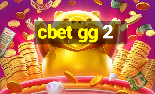 cbet gg 2