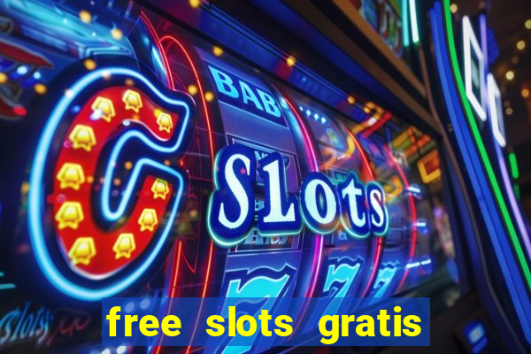 free slots gratis para jogar