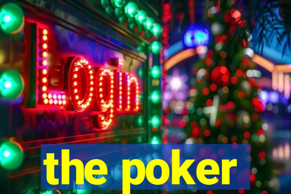 the poker