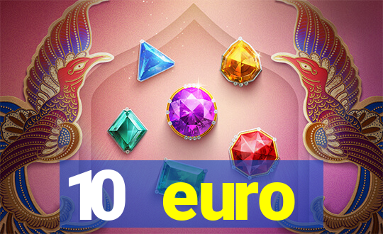 10 euro willkommensbonus casino