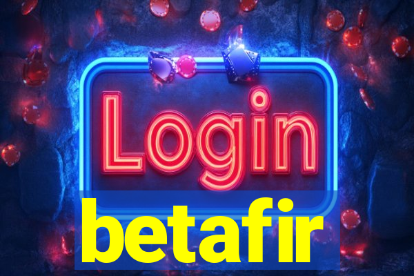 betafir