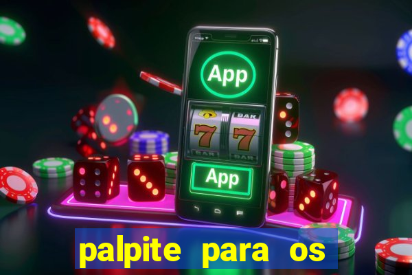 palpite para os jogos do brasileir?o série a