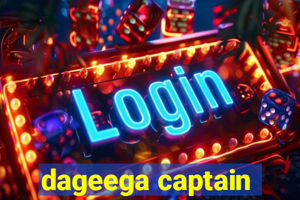 dageega captain