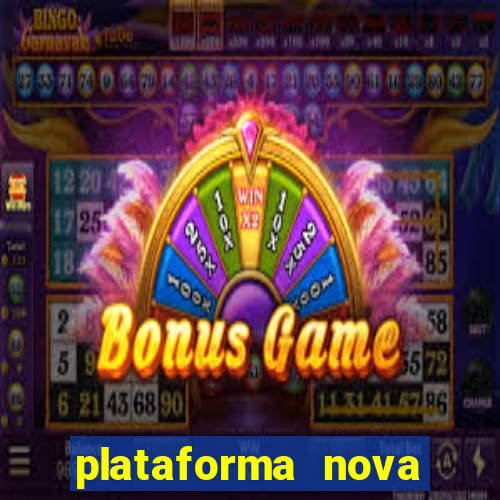 plataforma nova 2024 bet