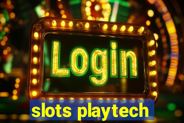 slots playtech