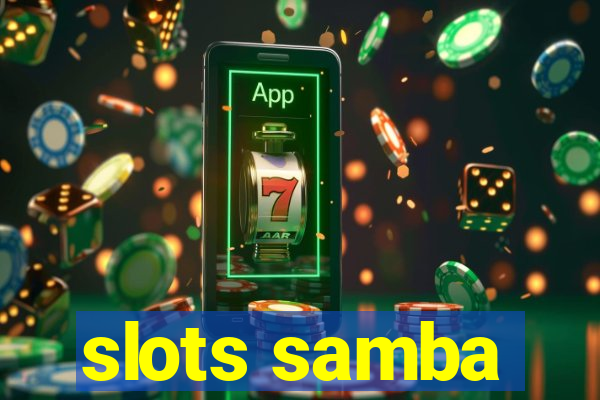 slots samba