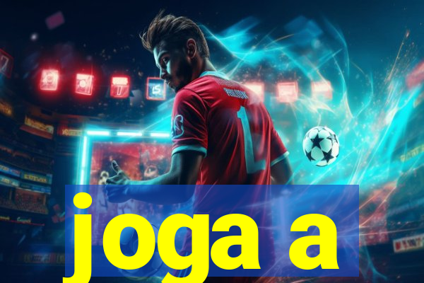 joga a