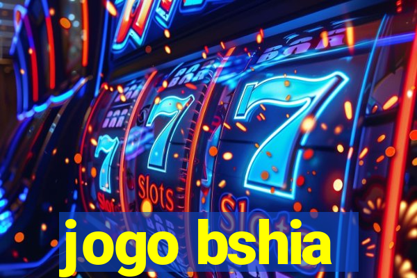 jogo bshia