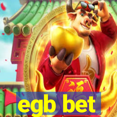 egb bet