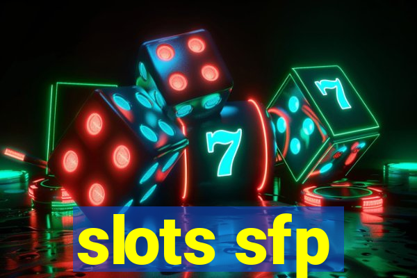 slots sfp