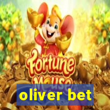 oliver bet