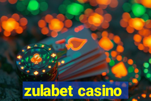 zulabet casino