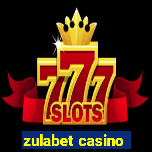 zulabet casino