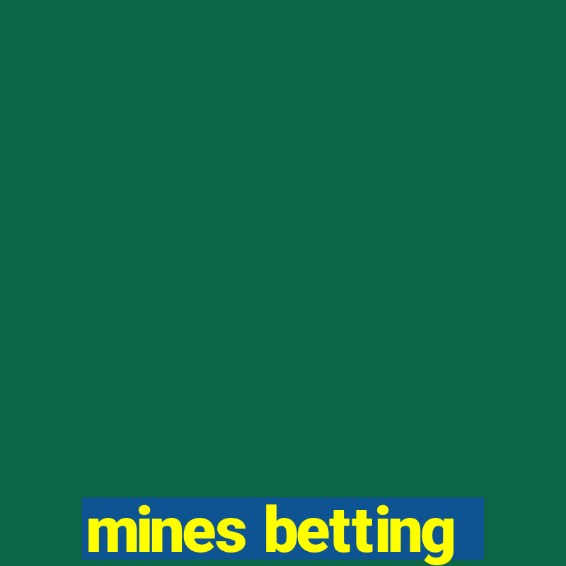 mines betting