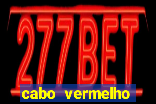 cabo vermelho positivo ou negativo