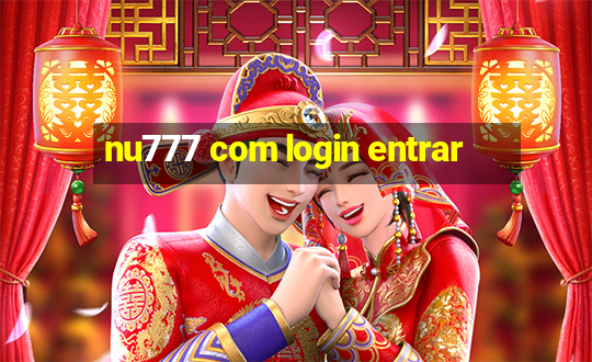 nu777 com login entrar