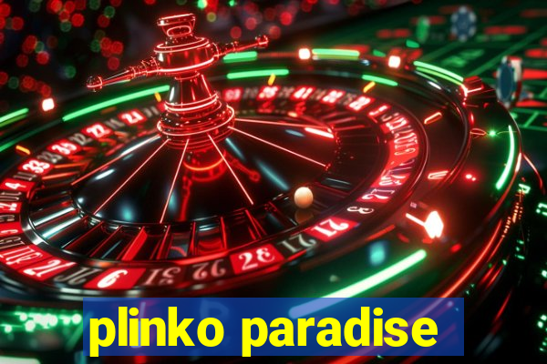 plinko paradise