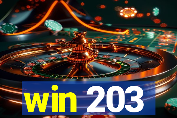 win 203