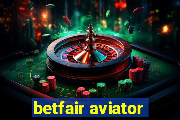 betfair aviator