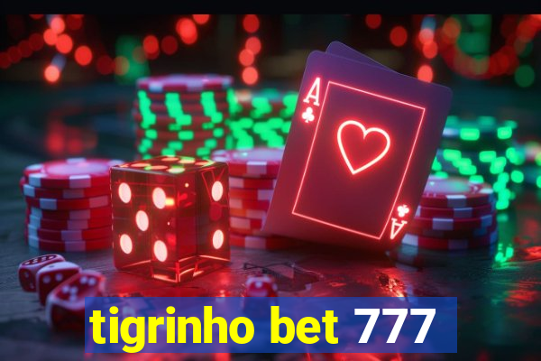 tigrinho bet 777