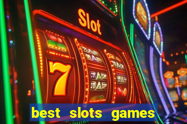 best slots games to win money