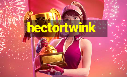 hectortwink