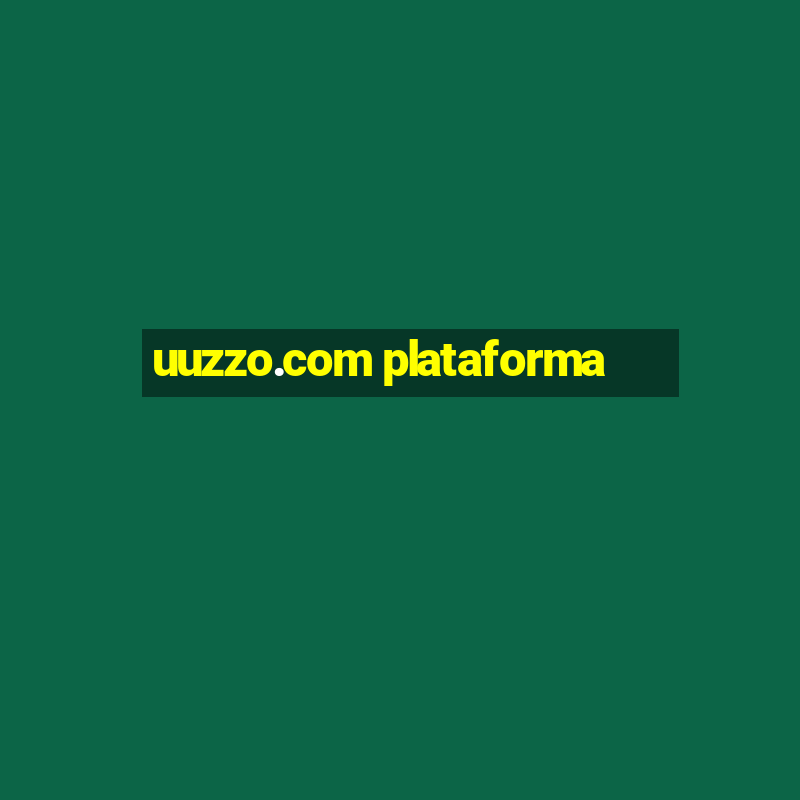 uuzzo.com plataforma