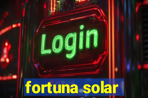 fortuna solar