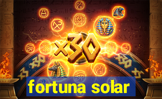 fortuna solar