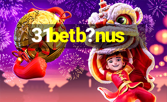 31betb?nus