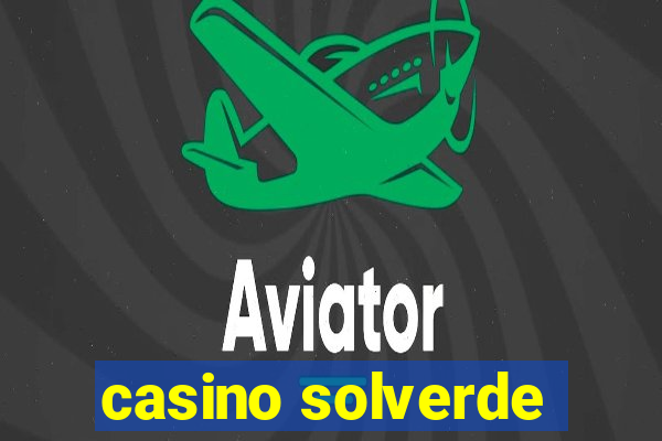 casino solverde