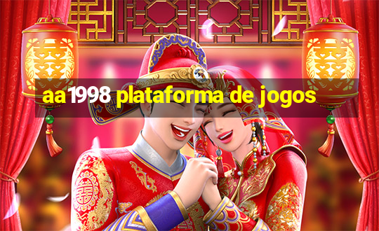 aa1998 plataforma de jogos