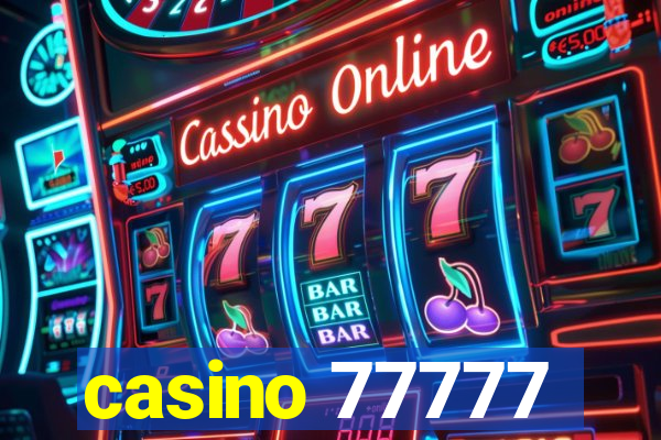 casino 77777