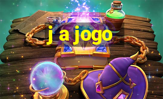 j a jogo