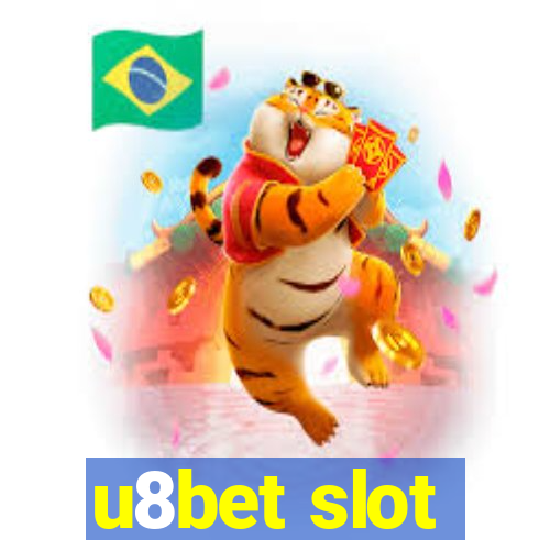 u8bet slot