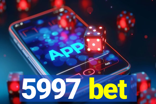 5997 bet