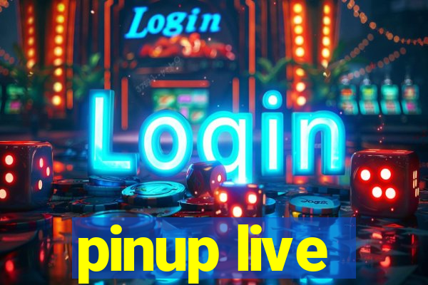 pinup live