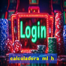 calculadora ml h para mcg kg min