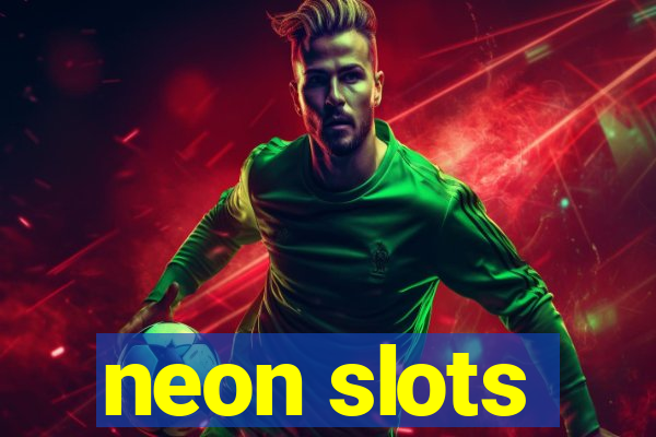 neon slots