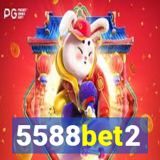 5588bet2