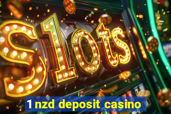 1 nzd deposit casino