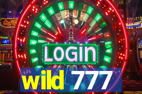 wild 777