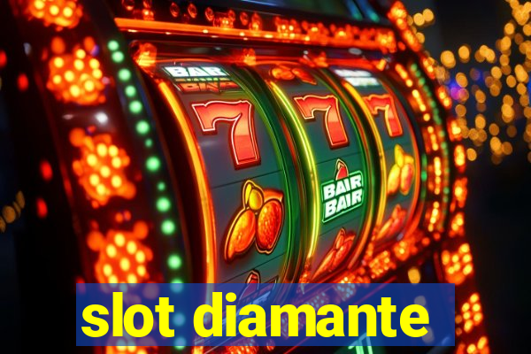 slot diamante