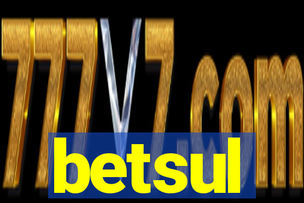 betsul