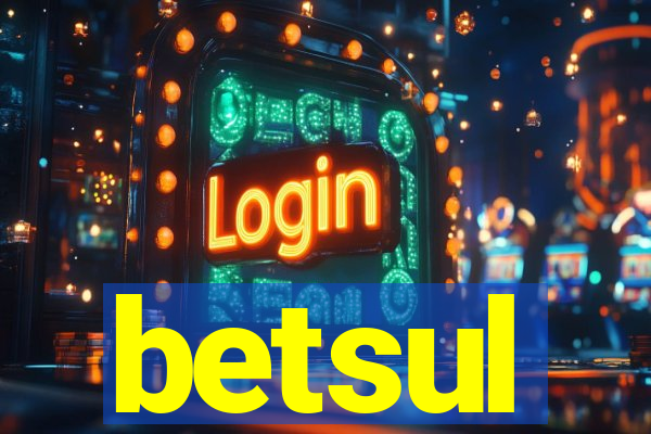 betsul