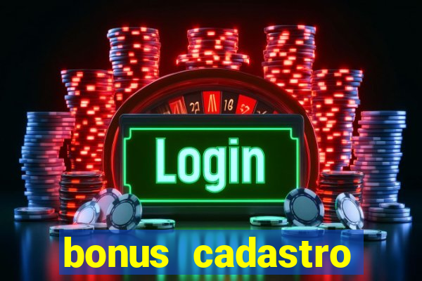 bonus cadastro fortune tiger