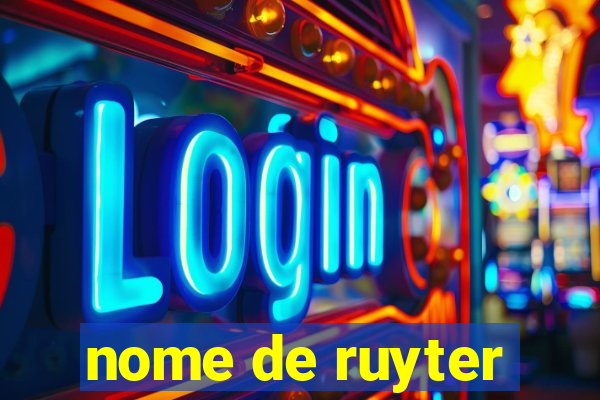 nome de ruyter