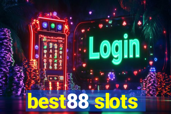 best88 slots