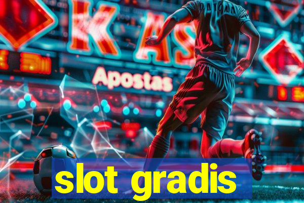 slot gradis