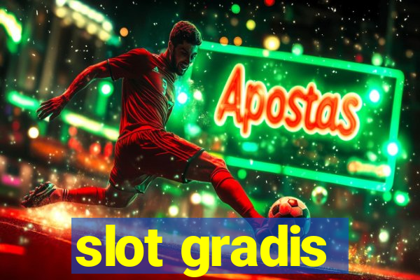 slot gradis